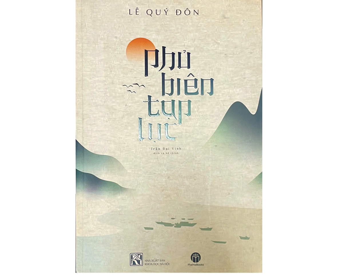 Lê Quý Đôn tâm huyết viết về núi sông bờ cõi